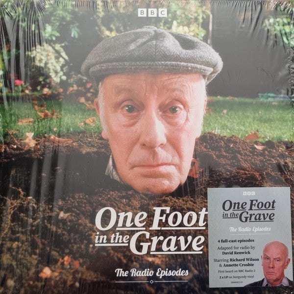 David Renwick, One Foot In The Grave (2) : One Foot in the Grave: The Radio Episodes (2xLP, Album, RE, Bur)