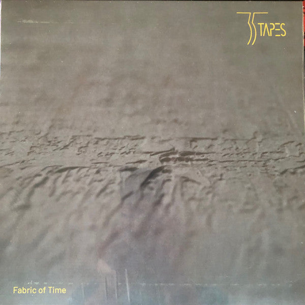 35 Tapes : Fabric Of Time (LP, Album)