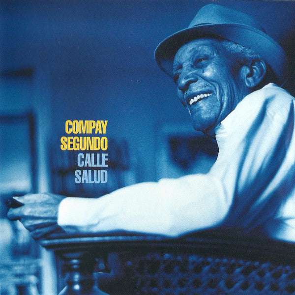 Compay Segundo : Calle Salud (LP, Album, RE)