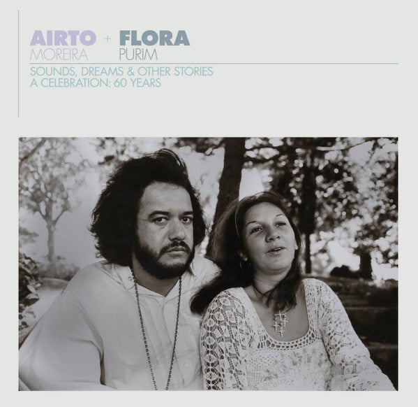 Airto Moreira + Flora Purim : Sounds, Dreams & Other Stories (A Celebration: 60 Years) (5xLP, Comp + Box)