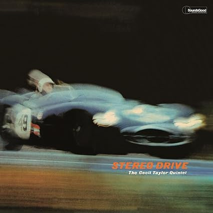 Cecil Taylor Quintet : Stereo Drive (LP,Reissue)