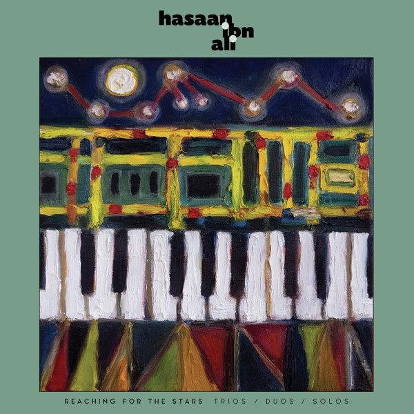 Hasaan Ibn Ali : Reaching For The Stars: Trios / Duos / Solos (LP,Album,Mono)