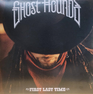 Ghost Hounds : First Last Time (LP,Album)