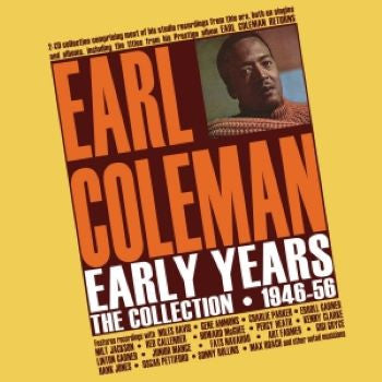 Earl Coleman : Early Years - The Collection 1946-56 (2xCD, Comp)