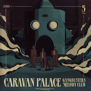 Caravan Palace : Gangbusters Melody Club (LP,Album,Stereo)