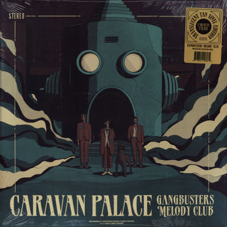 Caravan Palace : Gangbusters Melody Club (LP,Album,Stereo)