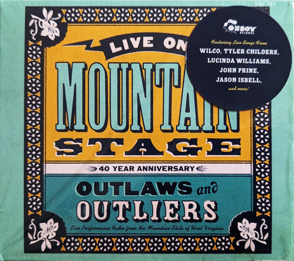 Various : Live On Mountain Stage ✻ Outlaws And Outliers (40 Year Anniversary) (2xCD, Album)