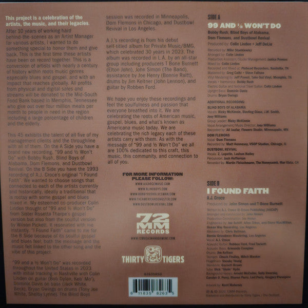 Bobby Rush, The Blind Boys Of Alabama, Dom Flemons, The Dustbowl Revival / A.J. Croce : 99 And ½ Won’t Do / I Found Faith (7", RSD, Single)