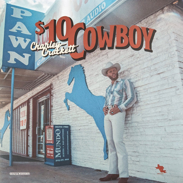 Charley Crockett : $10 Cowboy (LP,Album,Stereo)