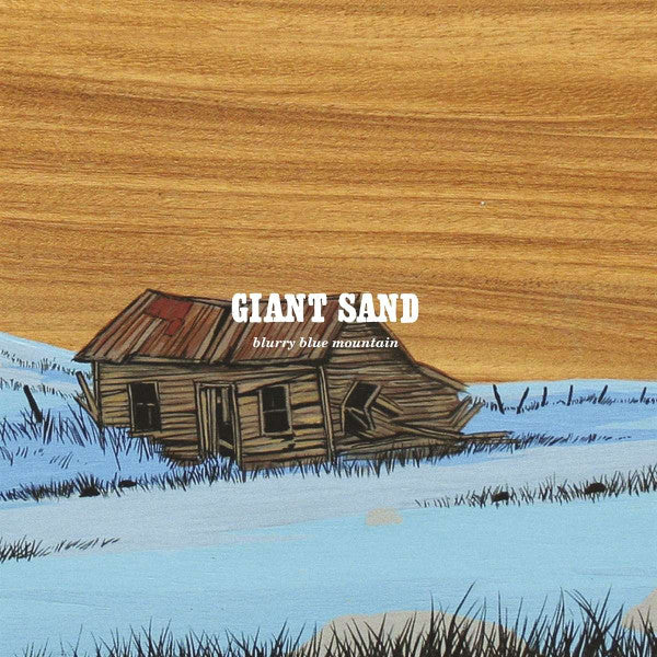 Giant Sand : Blurry Blue Mountain (LP,Album,Reissue)