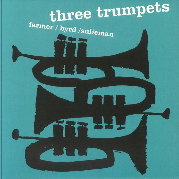 Art Farmer / Donald Byrd / Idrees Sulieman : Three Trumpets (LP,Album,Reissue)