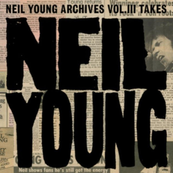 Neil Young : Neil Young Archives Vol. III Takes (LP,Compilation)