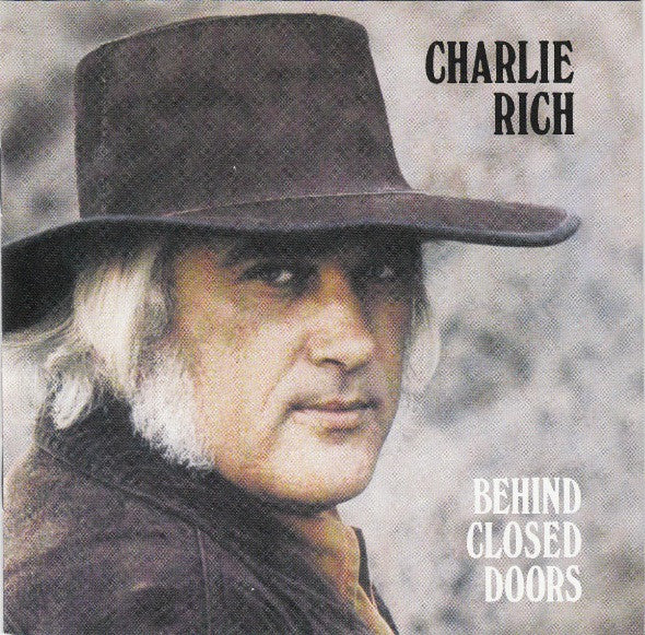 Charlie Rich : Behind Closed Doors (CD, Album, RE, RM)