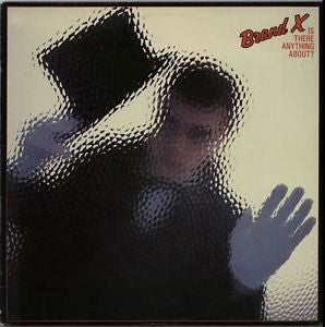 Brand X (3) : Is There Anything About? (LP, Album)