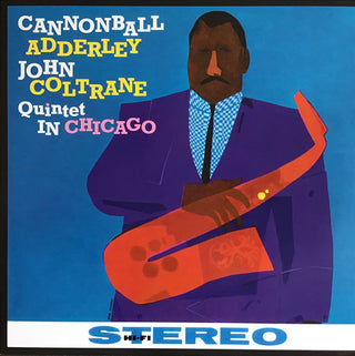 Cannonball Adderley, John Coltrane : Quintet In Chicago (LP, Album, RE, RM, Dir)