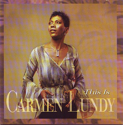 Carmen Lundy : This Is Carmen Lundy (CD, Album)