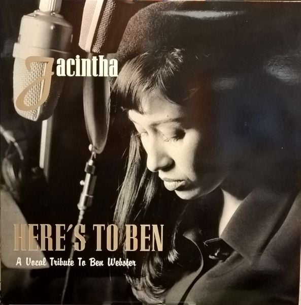 Jacintha : Here's To Ben. A Vocal Tribute To Ben Webster (LP,Album,Limited Edition,Numbered)