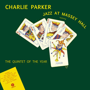 Charlie Parker Featuring Dizzy Gillespie, Bud Powell, Charles Mingus, Max Roach : Jazz At Massey Hall (LP, Album, Ltd, RE, RM, 180)