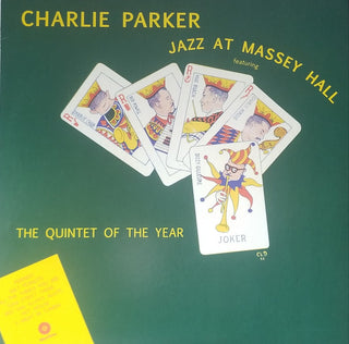 Charlie Parker Featuring Dizzy Gillespie, Bud Powell, Charles Mingus, Max Roach : Jazz At Massey Hall (LP, Album, Ltd, RE, RM, 180)