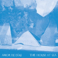 Amor De Días : The House At Sea (LP,Album)