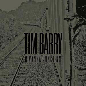 Tim Barry : Rivanna Junction (LP,Album,Limited Edition,Repress)