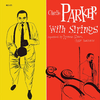 Charlie Parker With Strings : Charlie Parker With Strings (LP,Compilation,Reissue,Remastered,Stereo)