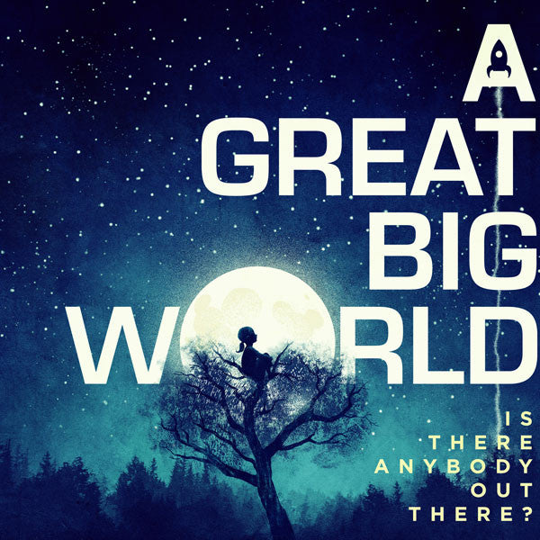 A Great Big World : Is There Anybody Out There? (CD, Album)