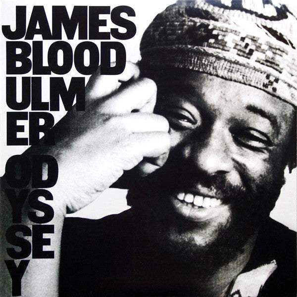 James Blood Ulmer : Odyssey (LP,Album,45 RPM,Limited Edition,Numbered,Remastered)