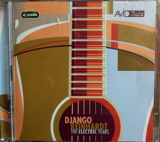 Django Reinhardt : The Electric Years (Compilation)