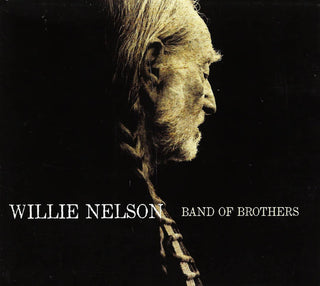 Willie Nelson : Band Of Brothers (CD, Album)