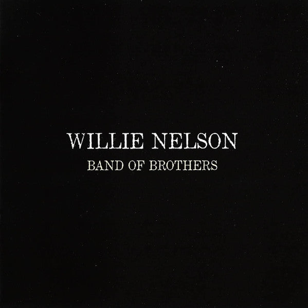 Willie Nelson : Band Of Brothers (CD, Album)