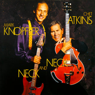 Chet Atkins And Mark Knopfler : Neck And Neck (LP,Album,Reissue)