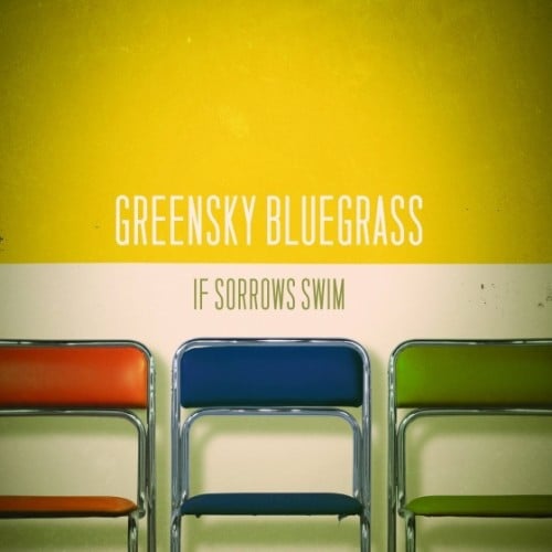 Greensky Bluegrass : If Sorrows Swim (2xLP, Album)