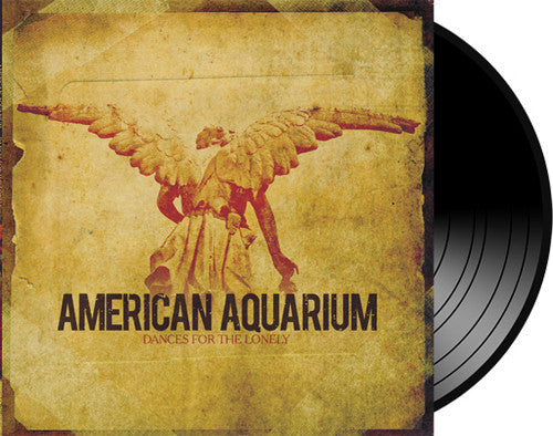 American Aquarium : Dances For The Lonely (LP, Album, RE)