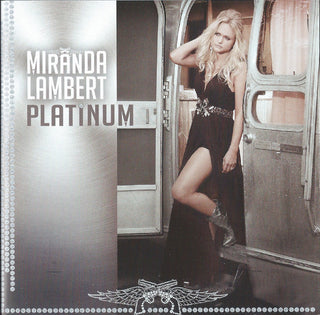 Miranda Lambert : Platinum (CD, Album)