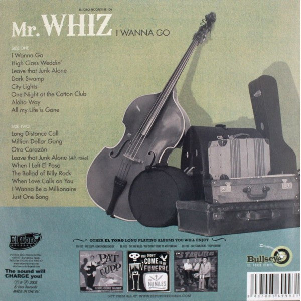 Mr. Whiz : I Wanna Go (LP,Album)