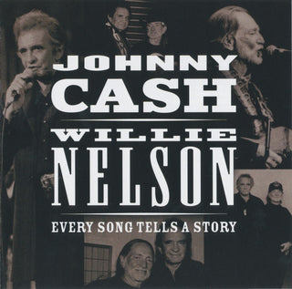 Johnny Cash & Willie Nelson : Every Song Tells A Story (CD, Comp)