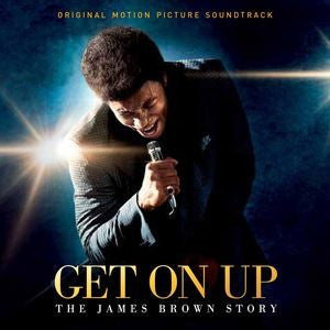 James Brown : Get On Up - The James Brown Story (Original Motion Picture Soundtrack) (LP,Compilation)