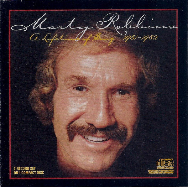 Marty Robbins : A Lifetime Of Song 1951-1982 (CD, Comp, RE)