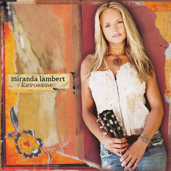 Miranda Lambert : Kerosene (Album)