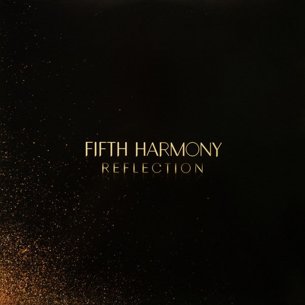 Fifth Harmony : Reflection (LP,Album,Deluxe Edition,Limited Edition)