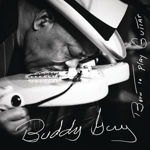 Buddy Guy : Born To Play Guitar (LP,Album)