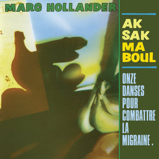 Aksak Maboul, Marc Hollander : Onze Danses Pour Combattre La Migraine (LP, Album, RE)