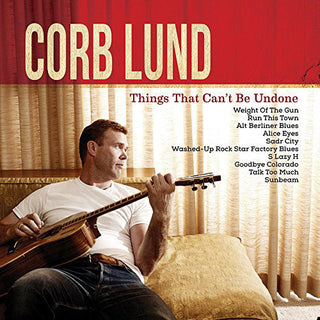 Corb Lund : Things That Can't Be Undone (LP, Album)