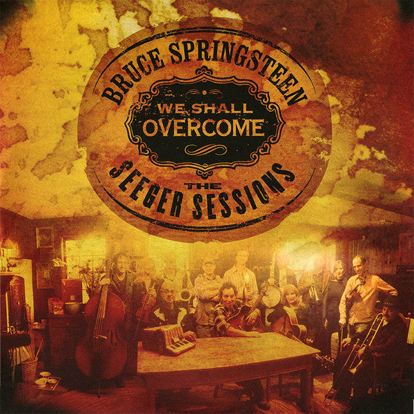 Bruce Springsteen : We Shall Overcome - The Seeger Sessions (LP,Album)