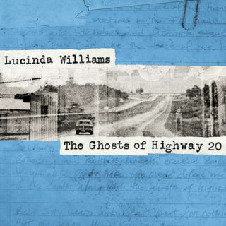 Lucinda Williams : The Ghosts Of Highway 20 (2xLP, Album)