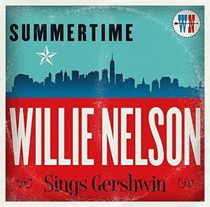 Willie Nelson : Summertime: Willie Nelson Sings Gershwin (LP, Album)