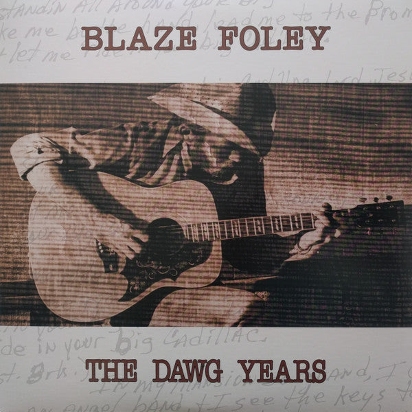 Blaze Foley : The Dawg Years (LP, Album, RE)