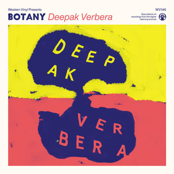 Botany : Deepak Verbera (LP, Album)