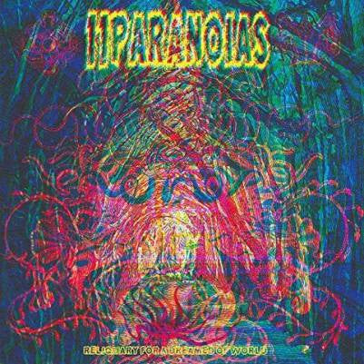 11PARANOIAS : Reliquary For A Dreamed Of World (CD, Album)